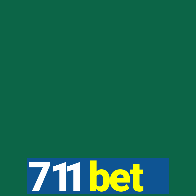 711 bet